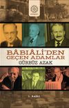 Babıali'den Ge&ccedil;en Adamlar