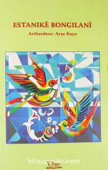 Eskanike Bongılani - Ayşe Kaya