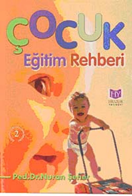 Çocuk Eğitim Rehberi