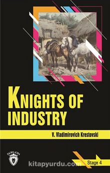 Knights Of Industry Stage 4 (İngilizce Hikaye)