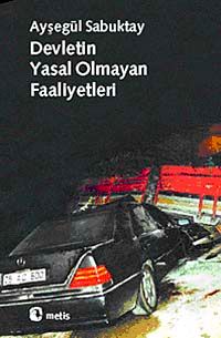 Devletin Yasal Olmayan Faaliyetleri