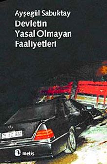 Devletin Yasal Olmayan Faaliyetleri