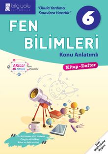 6. Sınıf Fen Bilimleri Konu Anlatımlı