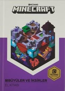 Mınecraft Büyüler ve İksirler El Kitabı