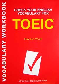 TOEIC & Check Your English Vocabulary For