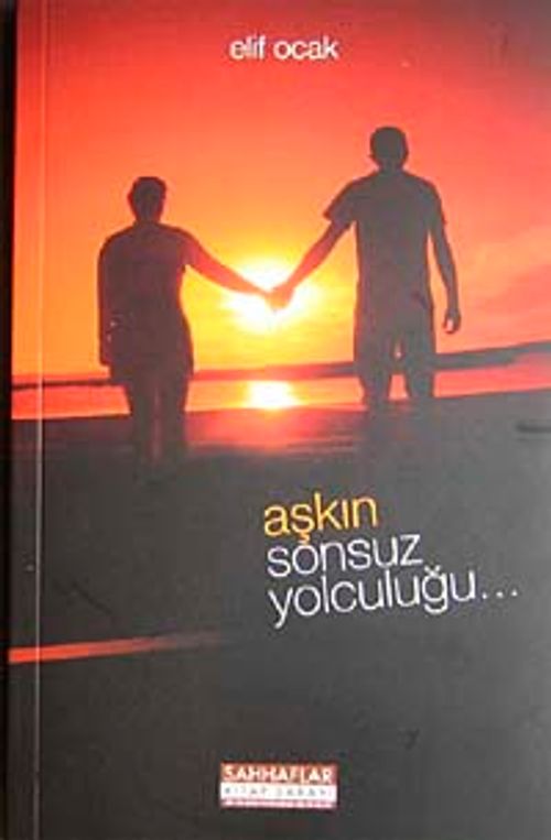 Aşkın Sonsuz Yolculuğu