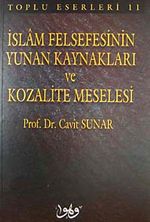 İslam Felsefesinin Yunan Kaynakları ve Kozalite Meselesi