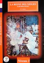 La Reine Des Neiges-Kar Kraliçesi / Fransızca Dil Kulubü Seviye-3 (Cdisiz)