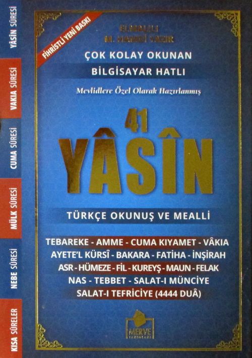 Fihristli 41 Yasin Bilgisayar Hatlı Türkçe Okunuşlu ve Mealli (Kod:006)