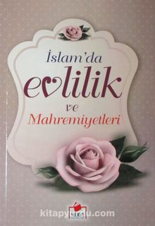 İslam'da Evlilik ve Mahremiyetleri (Karton Kapak) - Ali Rıza Kaşeli