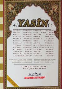 41 Yasin Türkçe Okunuşları ve Açıklamaları