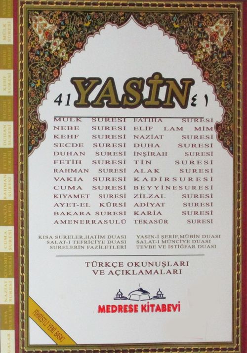 41 Yasin Türkçe Okunuşları ve Açıklamaları