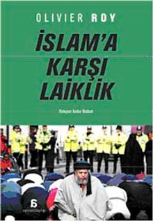 İslam'a Karşı Laiklik