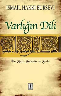 Varlığın Dili & İbn Meşiş Salavatı ve Şerhi