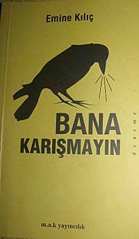 Bana Karışmayın