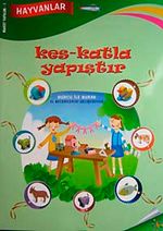 Hayvanlar / Kes-Katla Yapıştır & Burcu ile Burak El Becerilerini Geliştiriyorlar