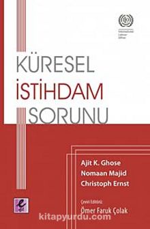 Küresel İstihdam Sorunu - Ajit K. Ghose