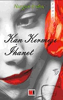 Kan Kırmızı İhanet