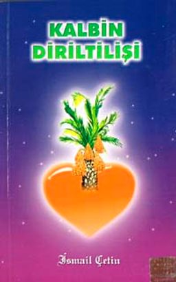 Kalbin Diriltilişi (Cep Boy)