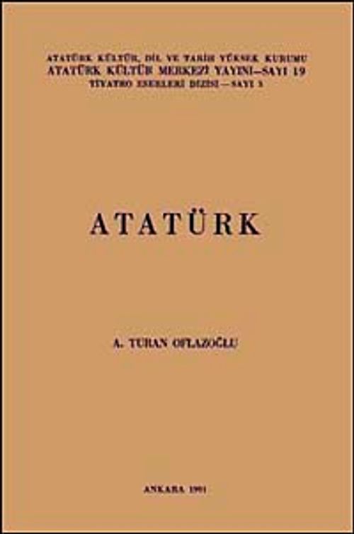 Atatürk / Tiyatro Eserleri Dizisi-3