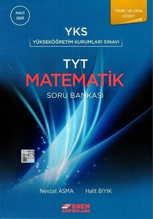 TYT Matematik Temel ve Orta Düzey Soru Bankası / Mavi Seri