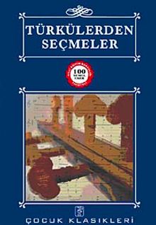 Türkülerden Seçmeler / 100 Temel Eser