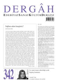 Dergah Edebiyat Sanat Kültür Dergisi Sayı:342 Ağustos 2018