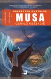 Esaretten Kurtuluş Musa (2. Kitap)