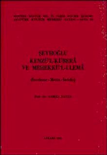 Şeyhoğlu Kenzü'l-Kübera ve Mehekkü'l-Ulema