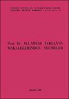 Prof. Dr. Ali Nihad Tarlan'ın Makalelerinden Se&ccedil;meler