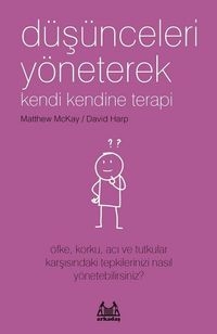 Düşünceleri Yöneterek Kendi Kendine Terapi 