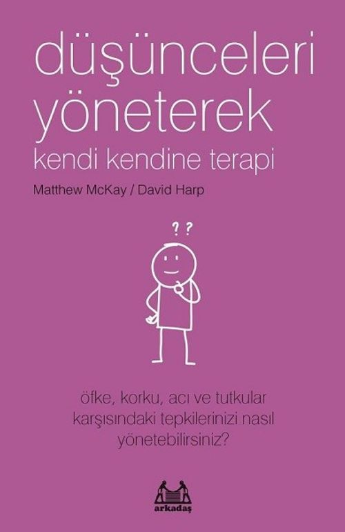 Düşünceleri Yöneterek Kendi Kendine Terapi 