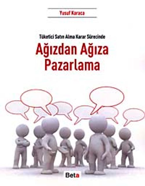 Ağızdan Ağıza Pazarlama & Tüketici Satın Alma Karar Sürecinde