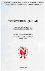 Türkiye'de Suçlular & Sosyal Kültürel ve Ekonomik Özellikleri