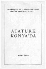 Atatürk Konya'da