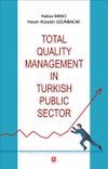 Total Quality Management In Turkish Public Sector