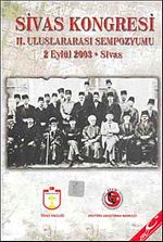 Sivas Kongresi II. Uluslararası Sempozyumu & 2 Eylül 2003 - Sivas