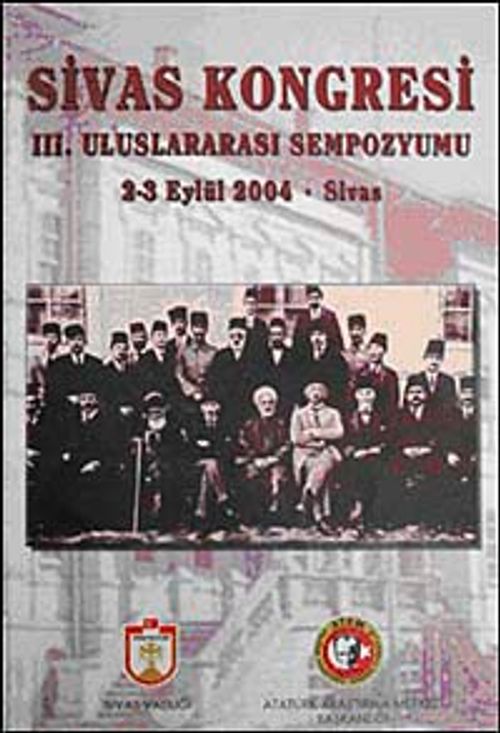 Sivas Kongresi III. Uluslararası Sempozyumu & 2 Eylül 2004 - Sivas
