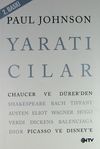 Yaratıcılar & Chaucer ve D&uuml;rer'den Picasso ve Disney'e
