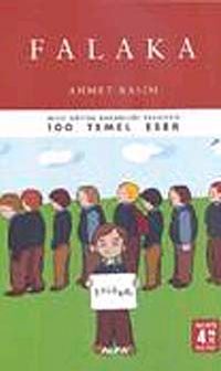 Falaka / 100 Temel Eser (Tam Metin)