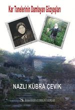 Kar Tanelerinin Damlayan Gözyaşları