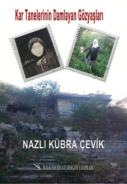 Kar Tanelerinin Damlayan Gözyaşları