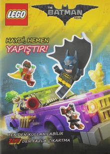 Lego The Batman Movie Haydi Hemen Yapıştır!
