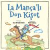 La Man&ccedil;a&rsquo;lı Don Kişot