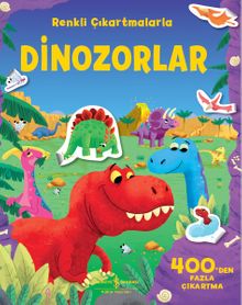 Dinozorlar / Renkli Çıkartmalarla