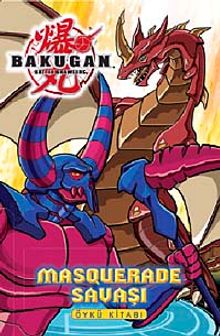 Bakugan Masquerade Savaşı-Öykü Kitabı