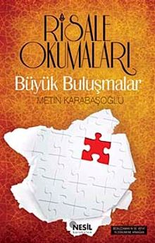Risale Okumaları & Büyük Buluşmalar