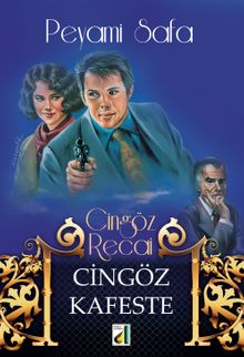 Cingöz Kafeste / Cingöz Recai