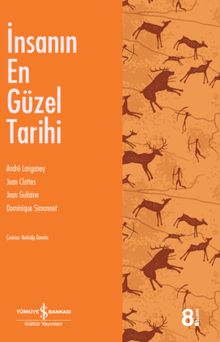 İnsanın En Güzel Tarihi