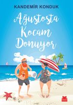 Ağustosta Kocam Donuyor